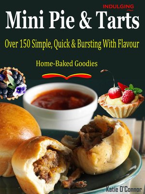 cover image of Indulging Mini Pies & Tarts